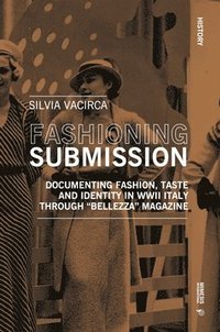 bokomslag Fashioning Submission