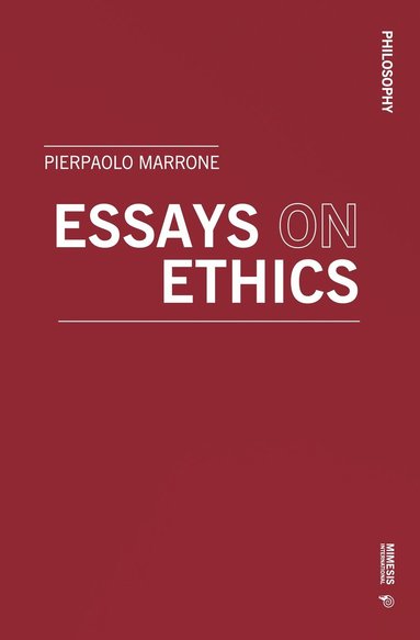 bokomslag Essays on Ethics