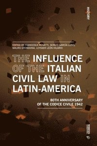bokomslag The Influence of the Italian Civil Law in Latin-America