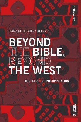 Beyond the Bible, Beyond the West 1