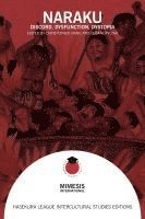 bokomslag Naraku: Discord, Dysfunction, Dystopia