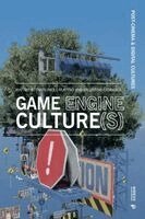 Matteo Bittanti, Paolo Ruffino - Game Engine Culture(s), Häftad