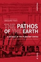 Gregorio Tenti - Pathos of the Earth, Häftad