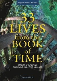 bokomslag 33 Lives from the Book of Time