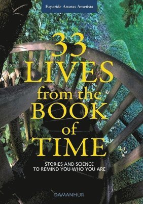 bokomslag 33 Lives from the Book of Time