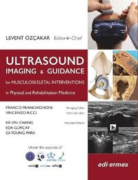 bokomslag Ultrasound Imaging & Guidance for Musculoskeletal Interventions in Physical and Rehabilitation