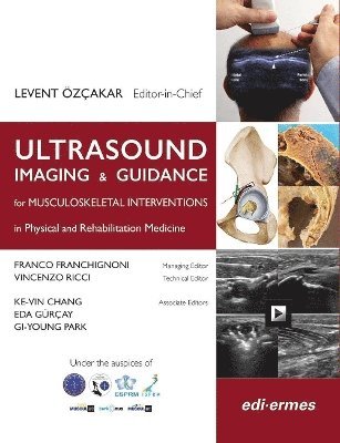 Ultrasound Imaging & Guidance for Musculoskeletal Interventions in Physical and Rehabilitation 1