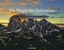 bokomslag Die Magie der Dolomiten