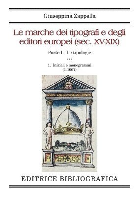 bokomslag Le marche dei tipografi e degli editori europei (sec. XV-XIX)