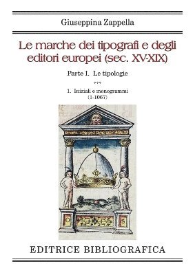 bokomslag marche dei tipografi e degli editori europei (sec. XV-XIX)