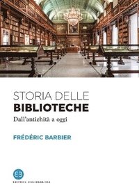 bokomslag Storia delle biblioteche