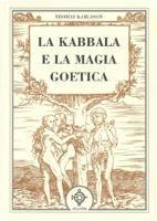 La kabbala e la magia goetica
