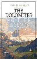 The Dolomites and their Legends 1