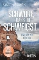 Schwöre, dass du schweigst 1