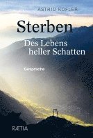 bokomslag Sterben. Des Lebens heller Schatten