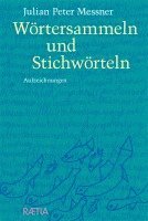 bokomslag Wörtersammeln und Stichwörteln