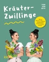 Tami von Seyr - Kräuterzwillinge, Häftad