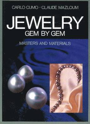 Carlo Cumo, Claude Mazloum - Jewellery, Gem by Gem, Inbunden