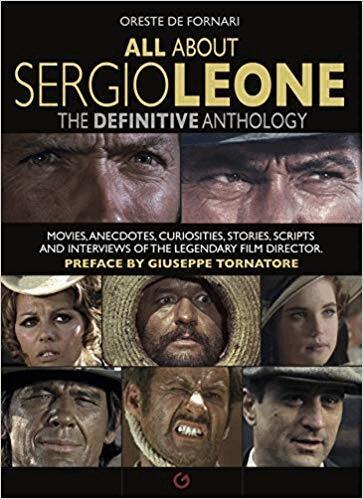 Oreste Fornari, Giuseppe Tornatore - All about Sergio Leone, Häftad