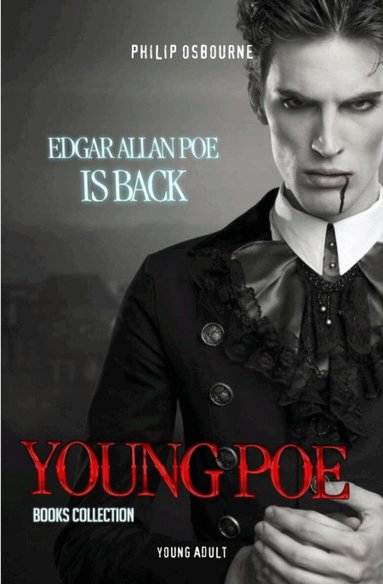 Philip Osbourne - Young Poe, Inbunden