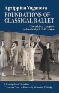 bokomslag Foundations of Classical Ballet