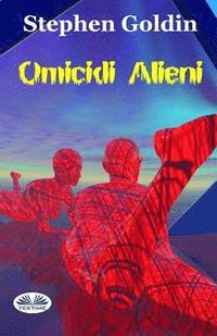 bokomslag Omicidi Alieni