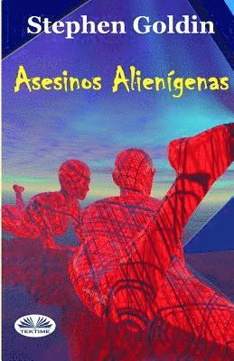 bokomslag Asesinos Alienígenas