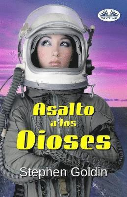 bokomslag Asalto a los Dioses