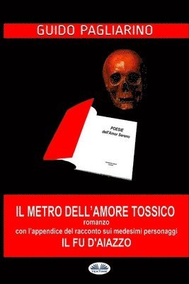 bokomslag Metro dell'Amore Tossico