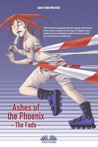 bokomslag Ashes of the Phoenix