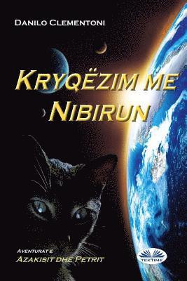 Danilo Clementoni - Kryqëzimi me Nibirun: Aventurat e Azakisit dhe Petrit, Häftad