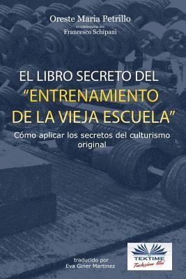 El libro secreto del entrenamiento de la vieja escuela 1