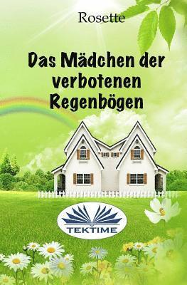 Rosette - Mädchen der verbotenen Regenbögen, Häftad
