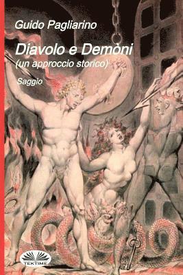 Guido Pagliarino - Diavolo e Demòni (un approccio storico), Häftad