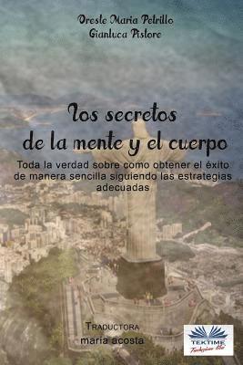 Gianluca Pistore, Oreste Maria Petrillo - secretos de la mente y el cuerpo, Häftad