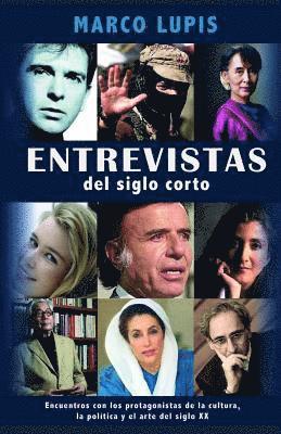 Entrevistas del siglo corto 1