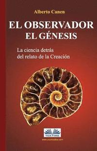 bokomslag El observador. El Genesis