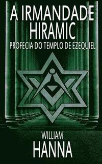 bokomslag A Irmandade Hiramic