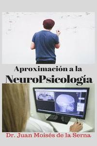 bokomslag Aproximación a la NeuroPsicología