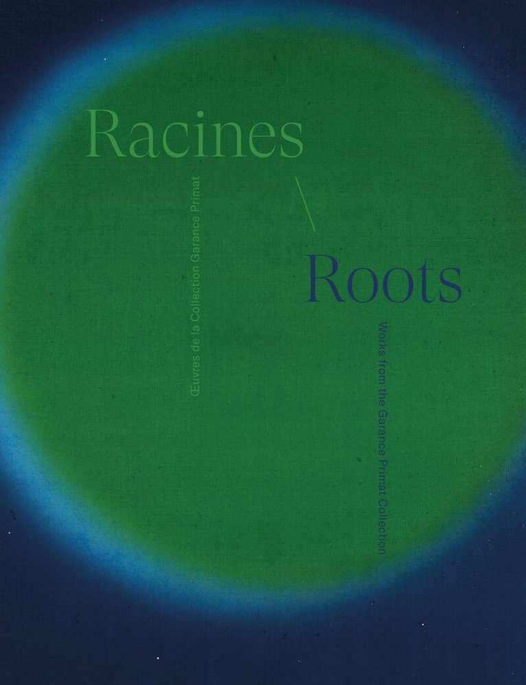 Bérengère Baucher - Racines | Roots, Inbunden