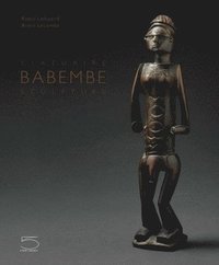 bokomslag Babembe Sculpture / Statuaire Babembe