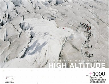 Nathalie Herschdorfer, Raphaelle Roux, Emily Ligniti - High Altitude, Häftad