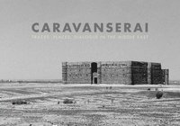 bokomslag Caravanserai