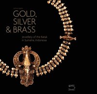 bokomslag Gold, Silver & Brass Batak