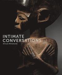 bokomslag Intimate Conversations - African Miniatures