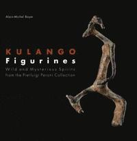bokomslag Kulango Figurines - Wild and Mysterious Spirits