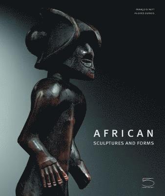 Francois Neyt, Hughes DuBois, Hughes Dubois - African Sculptures and Forms, Inbunden