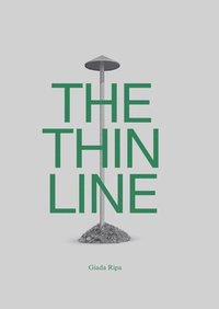 bokomslag The Thin Line