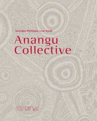 bokomslag Anangu Collective
