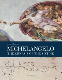bokomslag Michelangelo: The Genesis of the Sistine